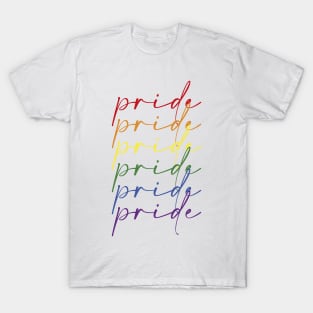 pride! pride! pride! T-Shirt